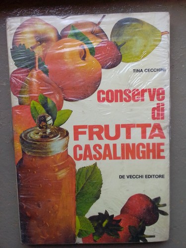 Conserve frutta casalinghe - frutta,
