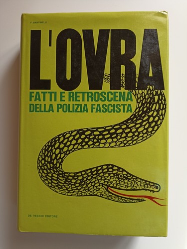 Ovra fatti retroscena - fatti, e