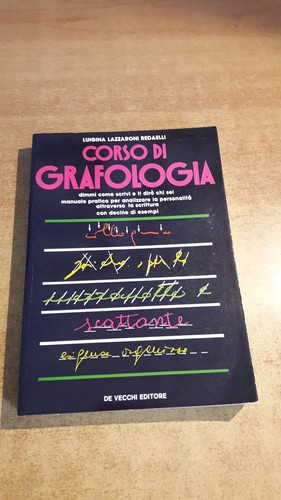 Corso grafologia luigina - grafologia,
