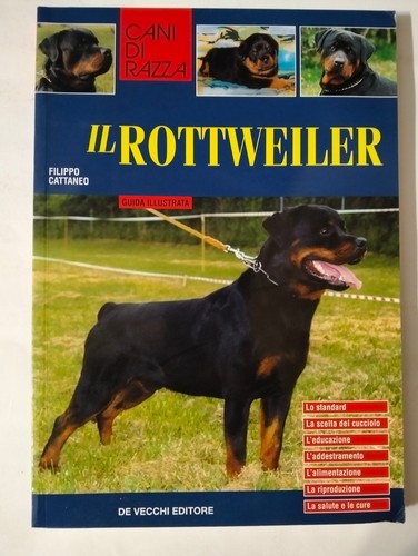 Rottweiler libro manuale - il,