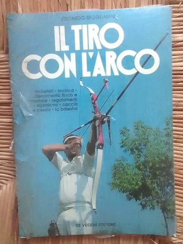 Tiro con arco edoardo - l'arco,