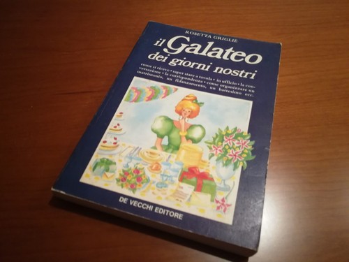 Galateo dei giorni - il,