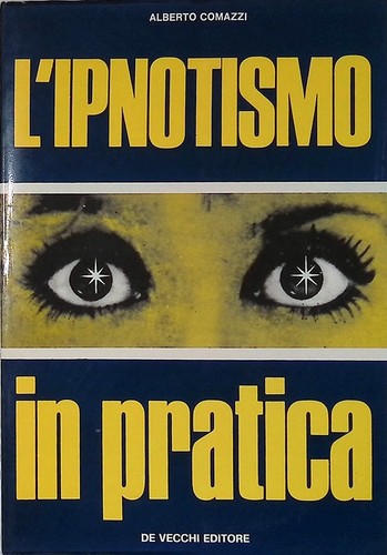 Ipnotismo pratica - l'ipnotismo,