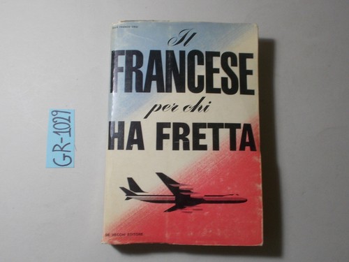 Libro francese per chi ha - libro,