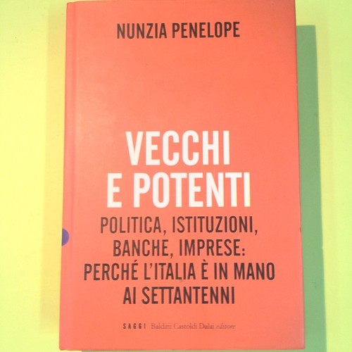 Vecchi potenti penelope - e,