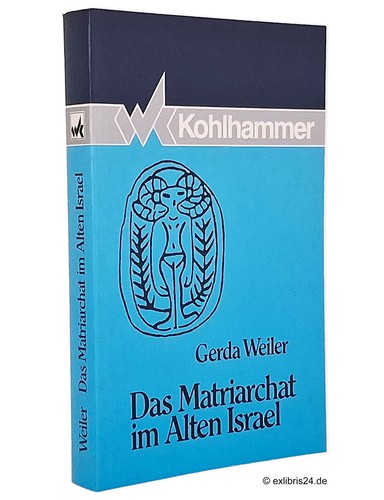 Gerda weiler das matriarchat - weiler:,