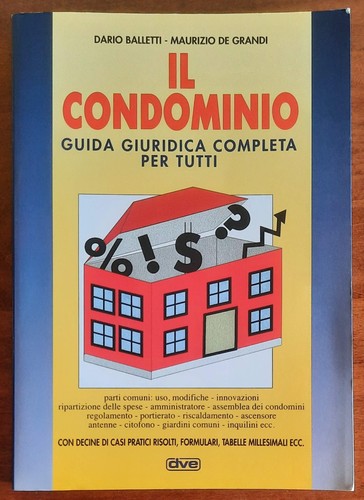 Condominio guida giuridica - il,