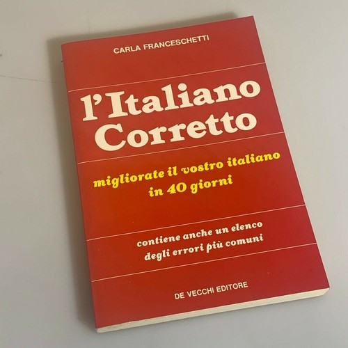 Italiano corretto carla - l'italiano, corretto.