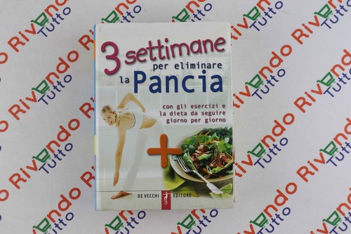 Settimane per eliminare la - 3,