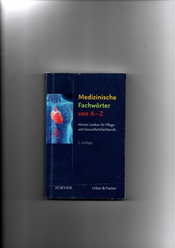 Medizinische fachwörter von - fachwörter, a