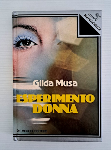 Esperimento donna gilda - esperimento,